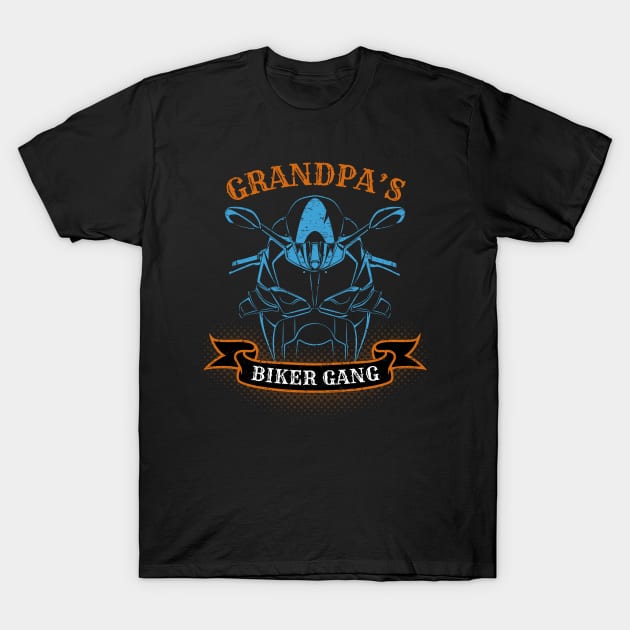 Grandpa's Biker Gang Father's Day T-Shirt by DwiRetnoArt99